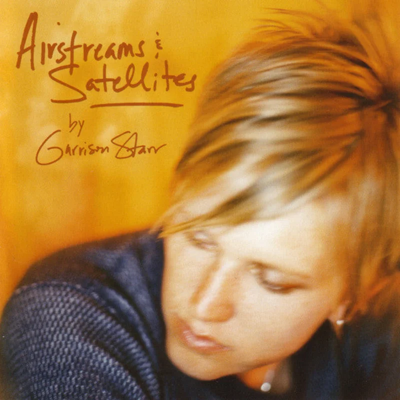 Garrison Starr - Airstreams & Satellites (CD)