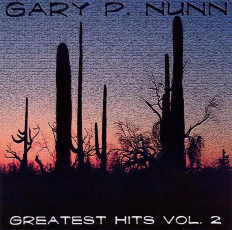 Gary P. Nunn - Greatest Hits, Vol. 2 (CD)