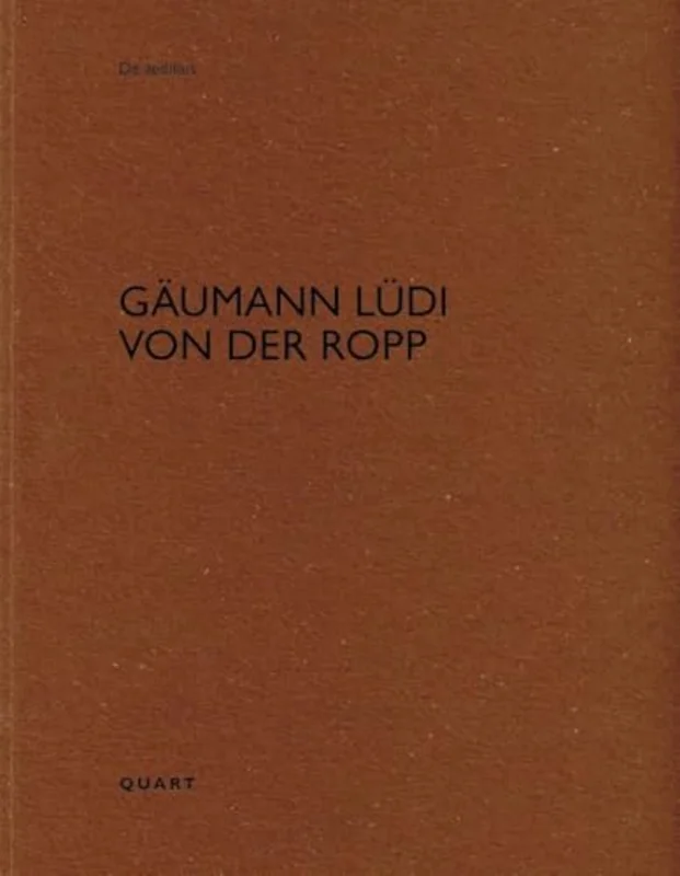 Gaumann Ludi von der Ropp : De aedibus