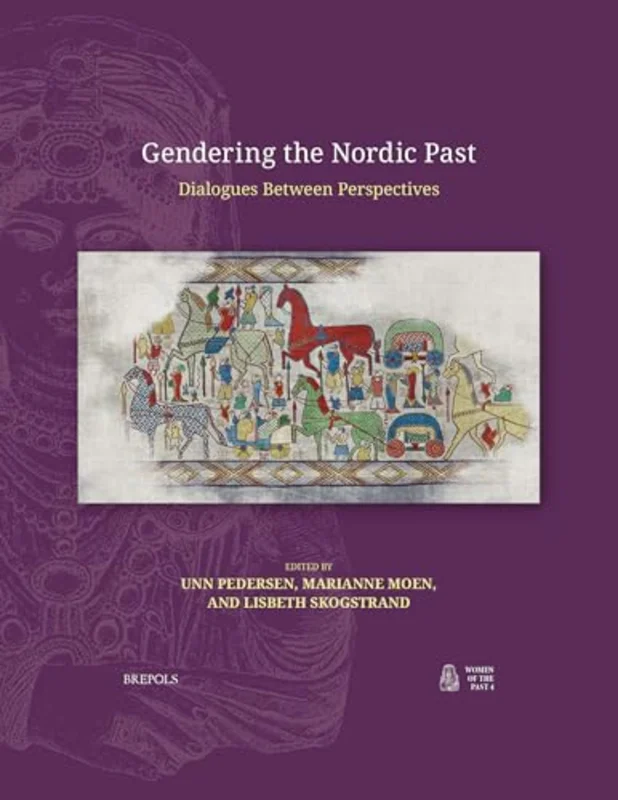 Gendering the Nordic Past : Dialogues Between Perspectives