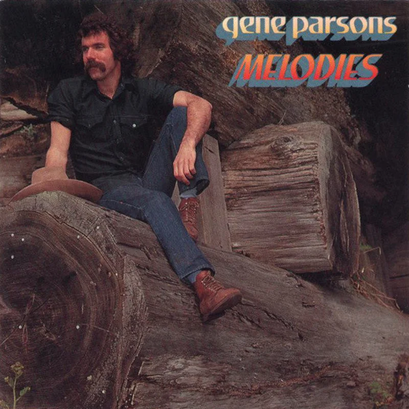 Gene Parsons - Melodies (CD)