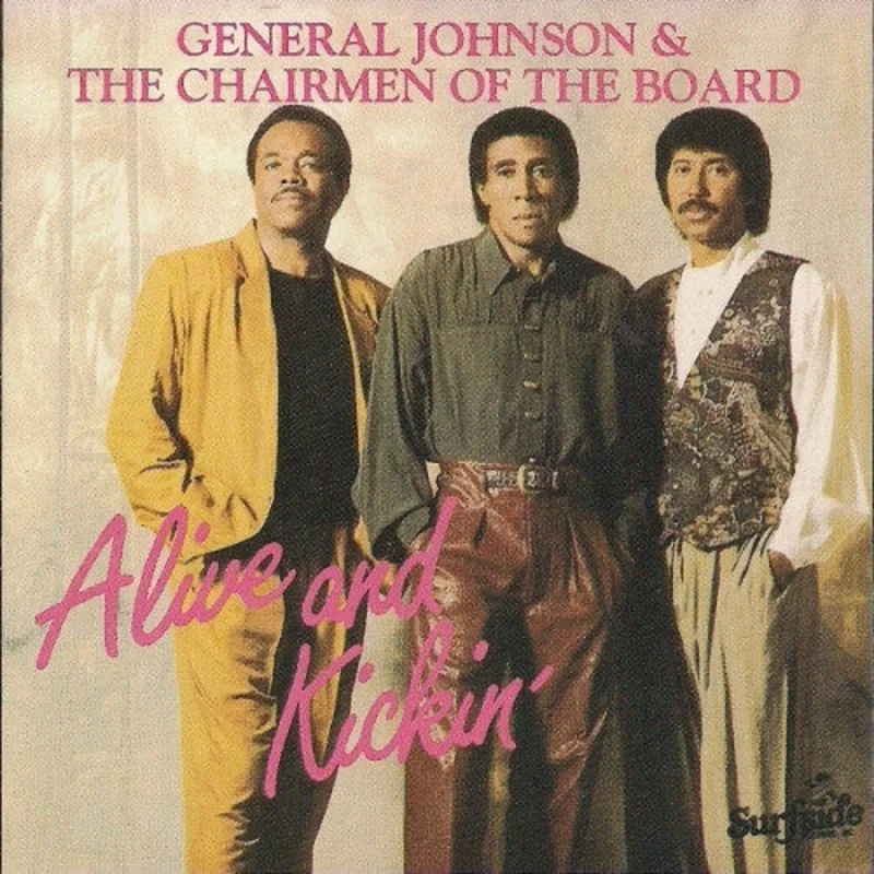 General Johnson & Chairmen Of The Board - Alive And Kickin' (CD)