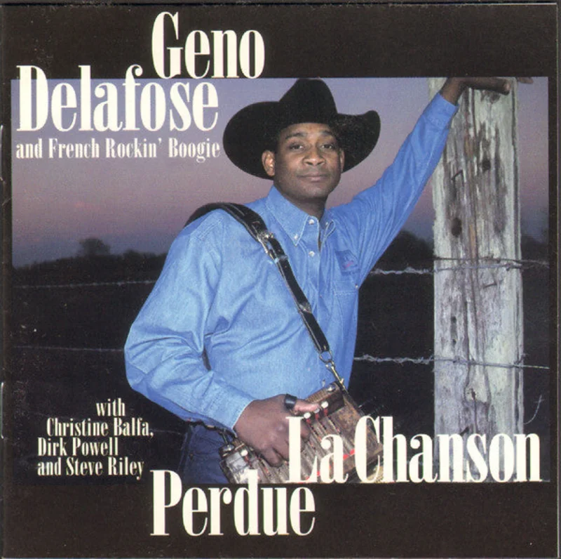 Geno Delafose And French Rockin' Boogie - La Chanson Perdue (CD)
