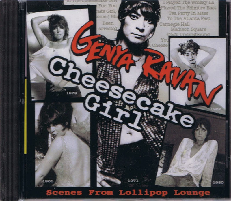 Genya Ravan - Cheesecake Girl - Scenes From Lollipop Lounge (CD)