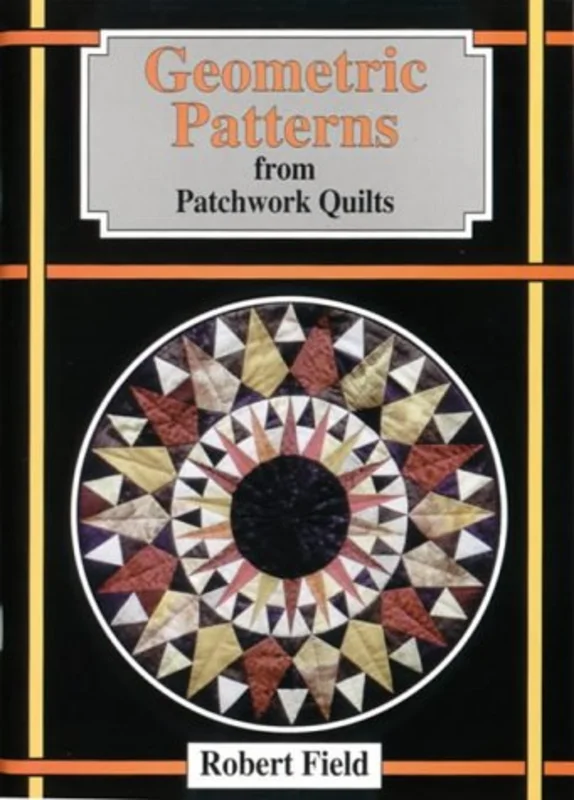 Geometric Patterns for Patchwork Quilts
