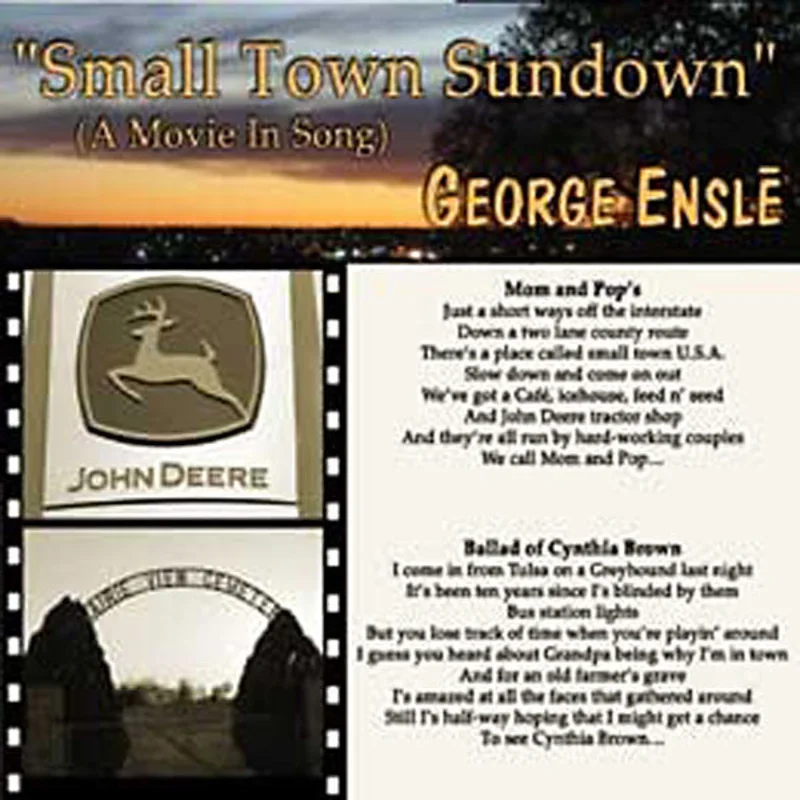 George Ensle - Small Town Sundown (A Movie In Song) (CD)