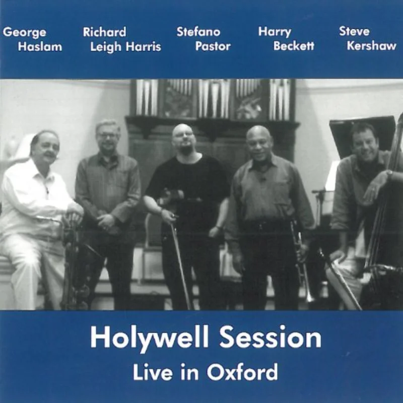 George Haslam  Richard Leigh H - Holywell Session - Live in Oxford [CD]