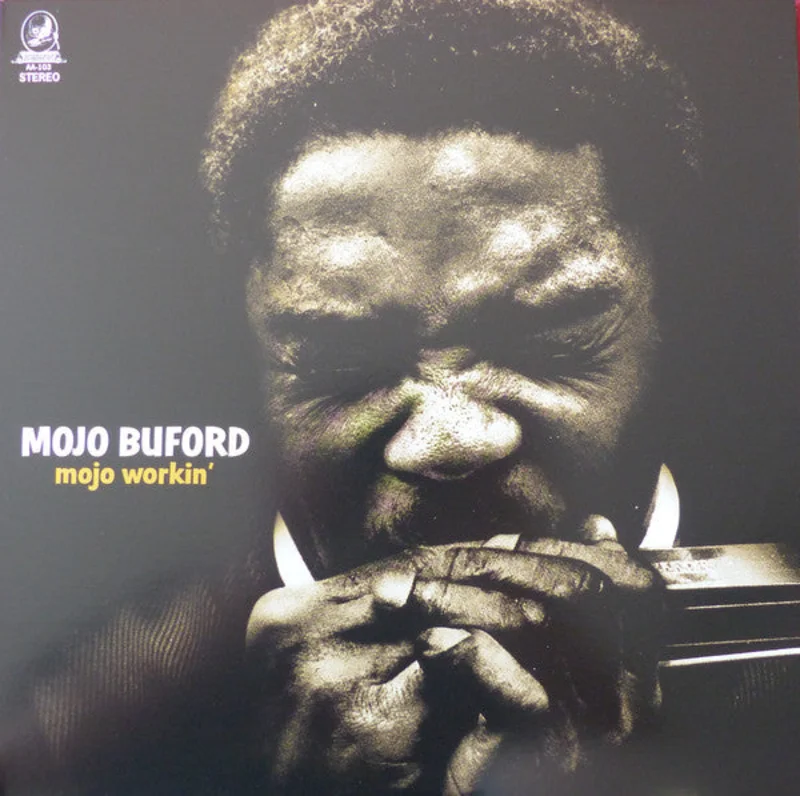 George "Mojo" Buford - Mojo Workin' (Vinyl)