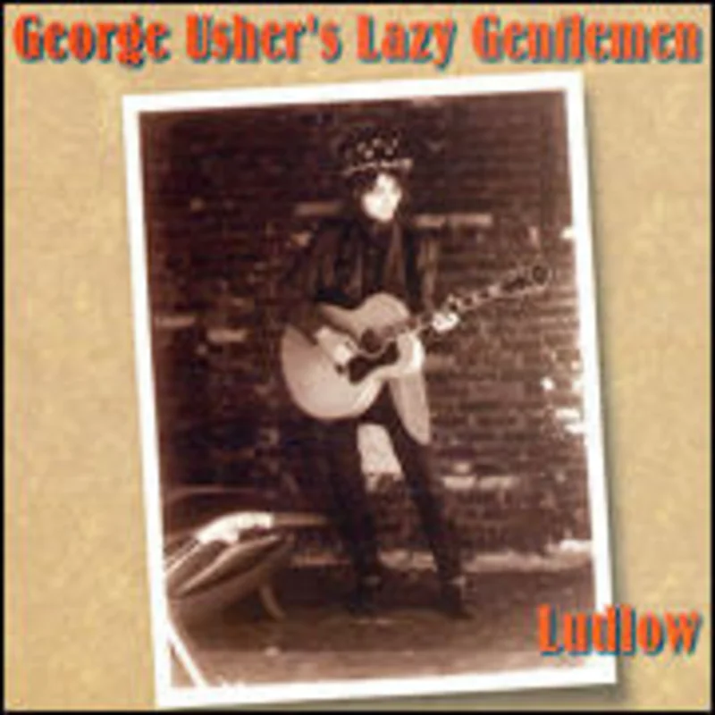 George Usher's Lazy Gentlemen - Ludlow (CD)
