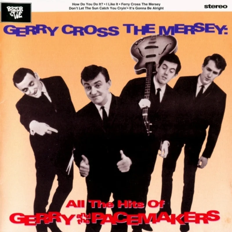 Gerry & The Pacemakers - Gerry Cross The Mersey (All The Hits Of Gerry And The Pacemakers) (CD)