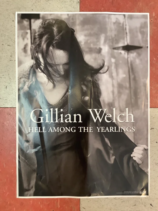 Gillian Welch "Hell Among the Yearlings" Promo - 1998 (Poster)