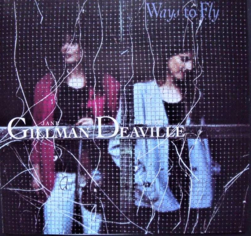 Gillman Deaville - Ways To Fly (CD)