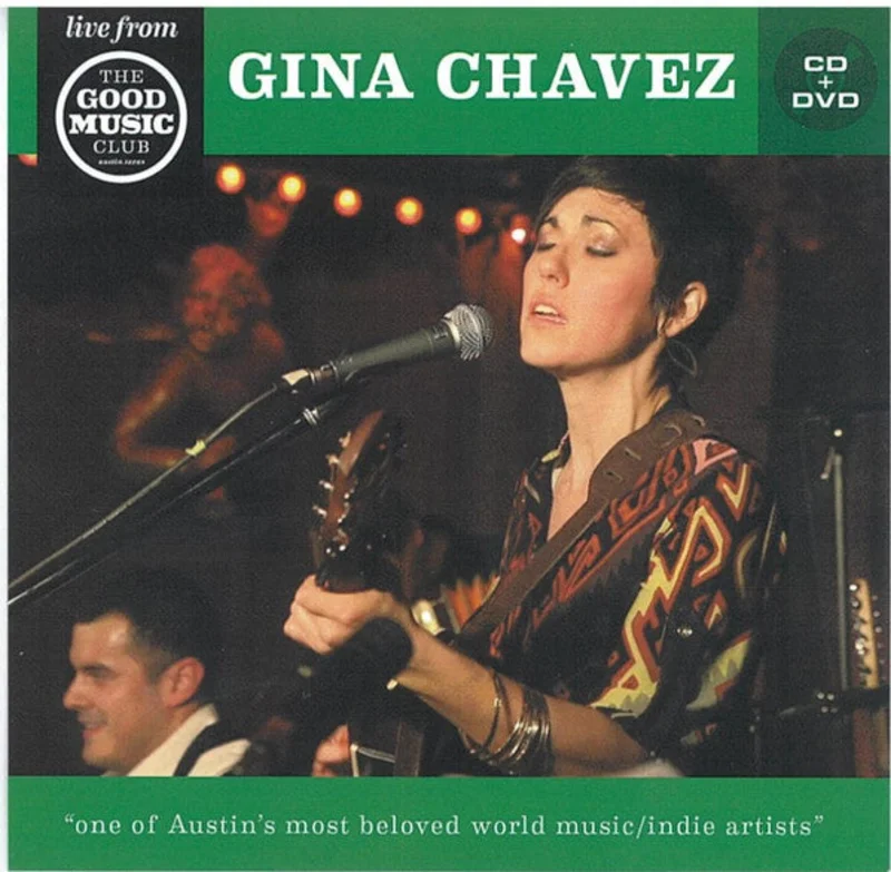 Gina Chavez - Live From The Good Music Club (CD)