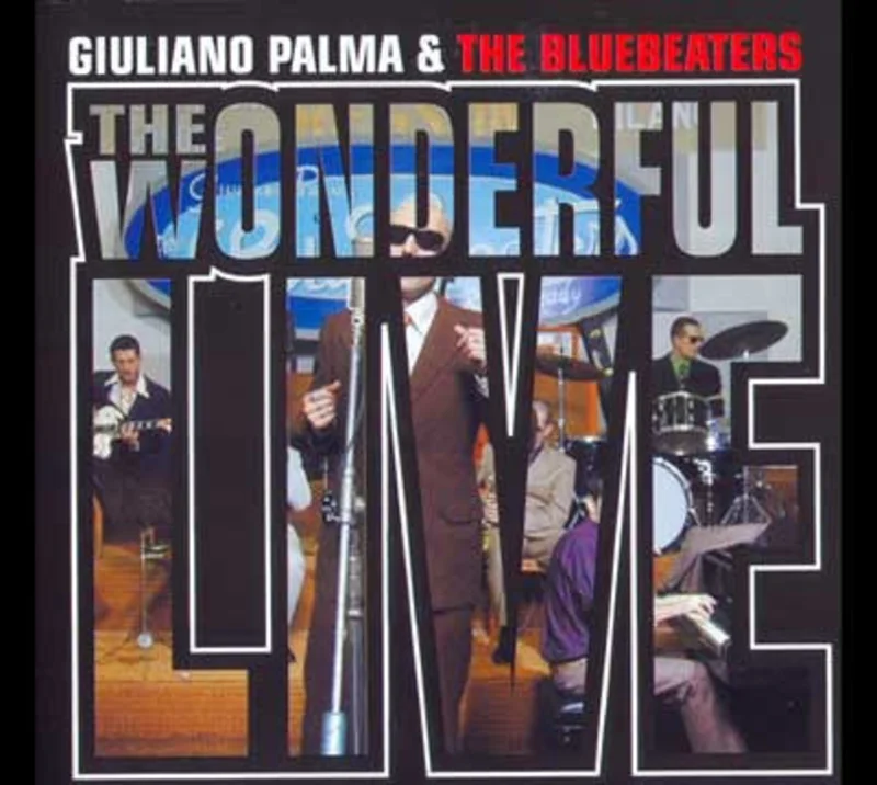 Giuliano Palma & The Bluebeaters - The Wonderful Live (CD)