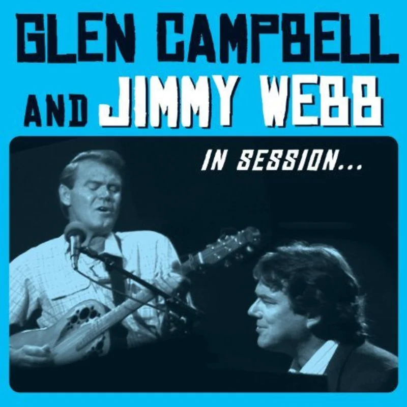Glen Campbell And Jimmy Webb - In Session... (CD)