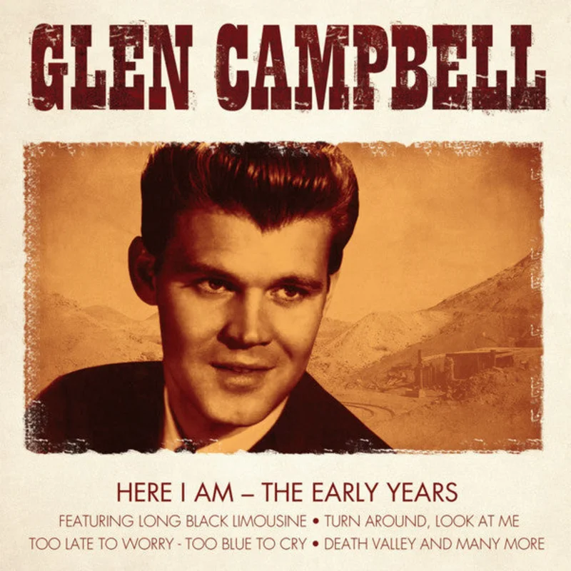 Glen Campbell - Here I Am - The Early Years (CD)