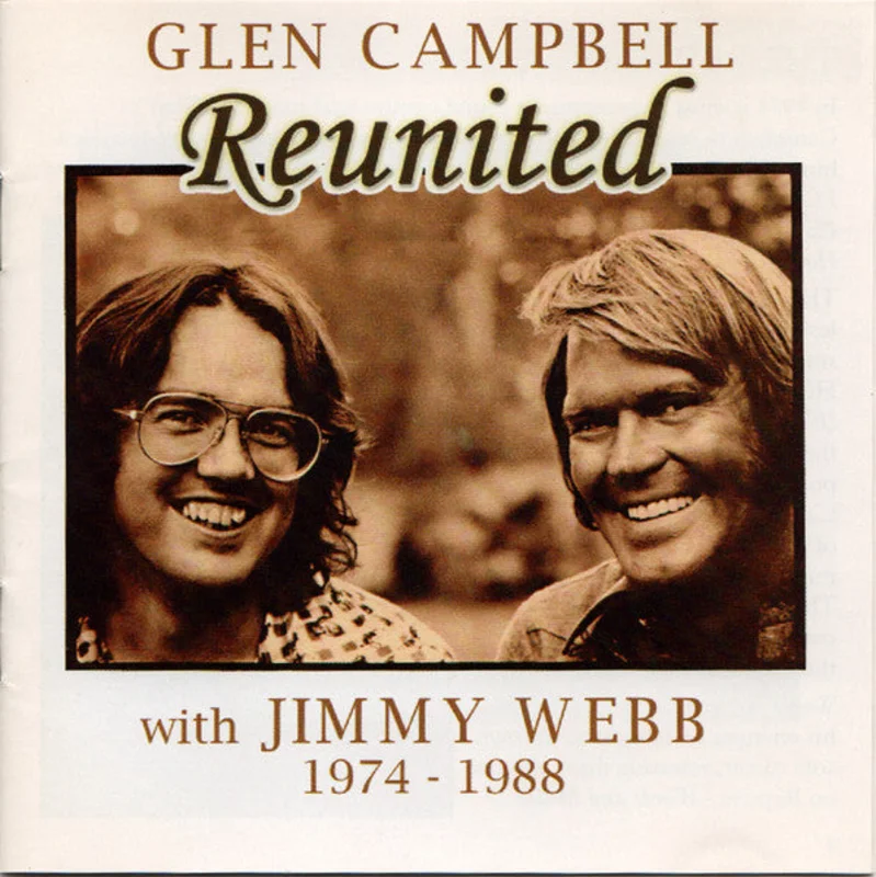Glen Campbell - Reunited With Jimmy Webb 1974 - 1988 (CD)