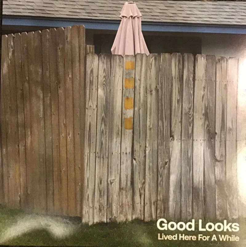 Good Looks - Lived Here For A While (Vinyl)