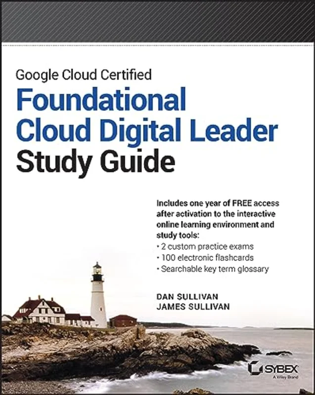 Google Cloud Certified Cloud Digital Leader Study Guide