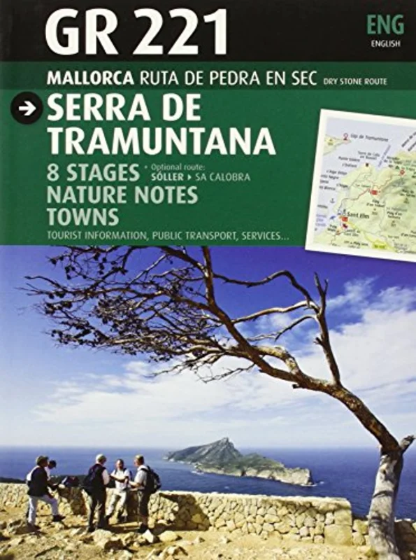 GR 221 SERRA DE TRAMUNTANA MALLORCA RUTA PEDRA EN SEC INGLES