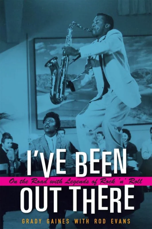 Grady Gains with Rod Evans - Ive Been Out There