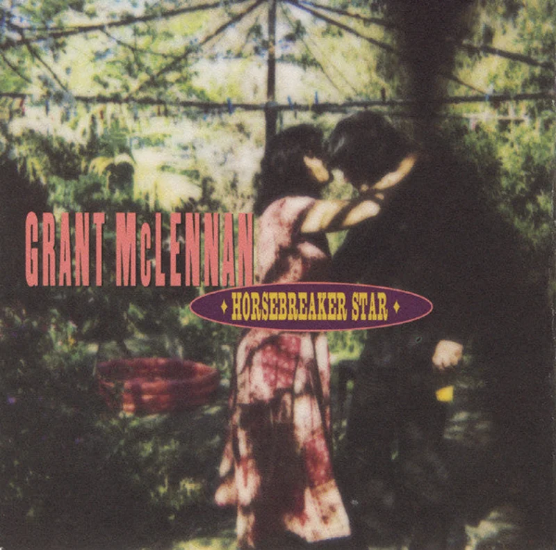 Grant McLennan - Horsebreaker Star (CD)