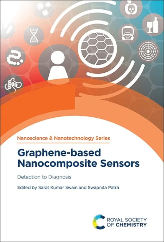 Graphene-based Nanocomposite Sensors : Detection to Diagnosis : Volume 60