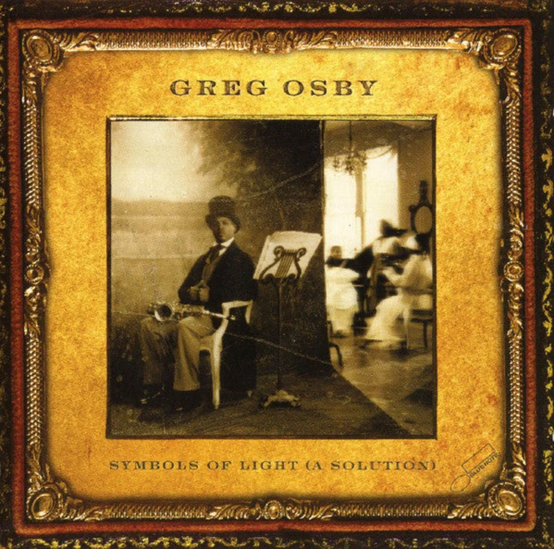 Greg Osby - Symbols Of Light (A Solution) (CD)