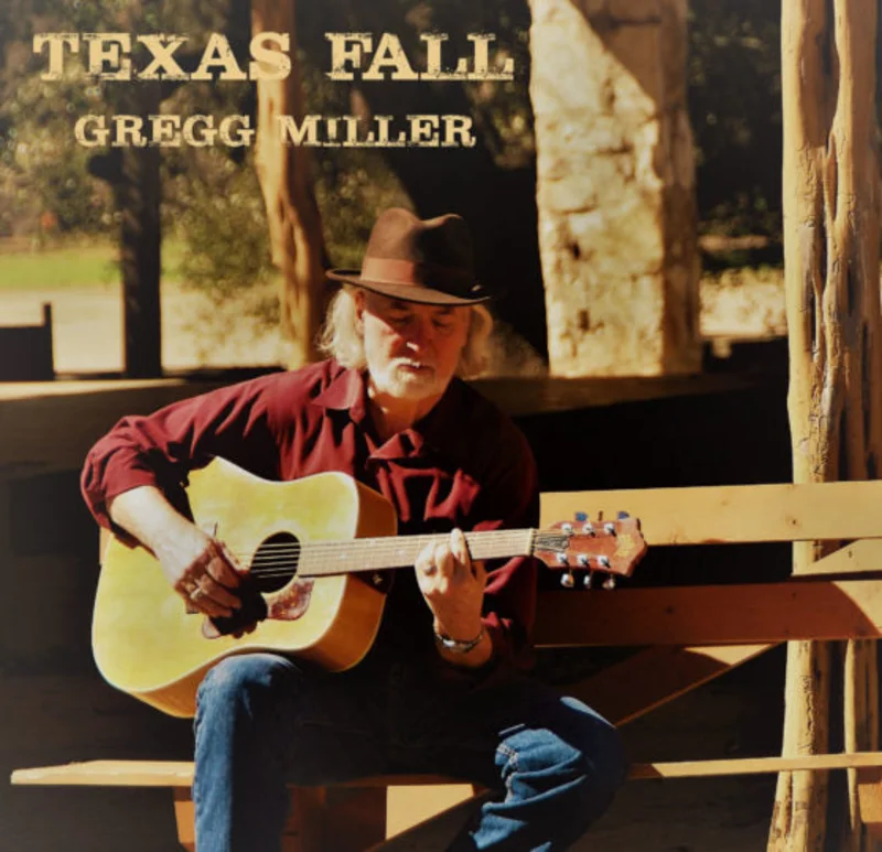 Gregg Miller - Texas Fall