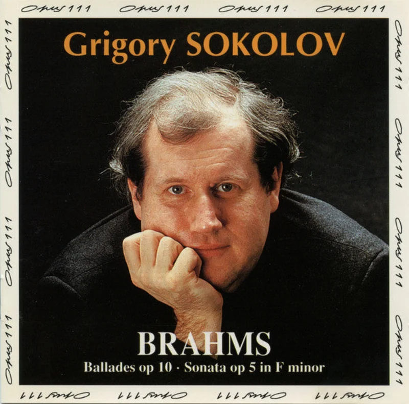 Grigory Sokolov, Johannes Brahms - Ballades op 10 Sonata op 5 in F minor (CD)