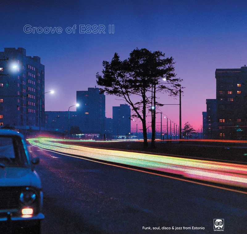Groove of ESSR II: Funk, Soul, Disco and Jazz from Estonia