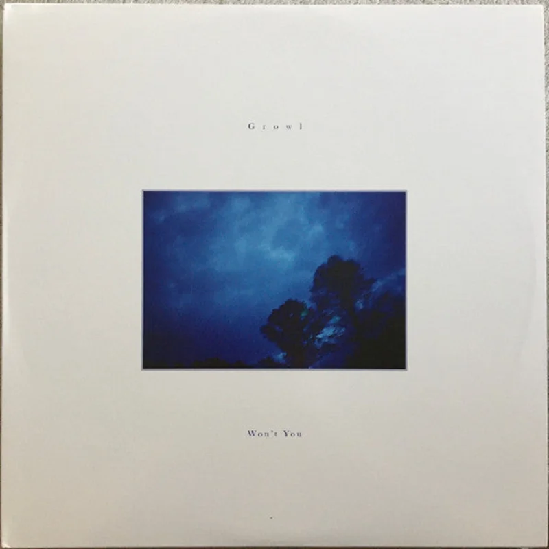 Growl - Won't You (Vinyl)