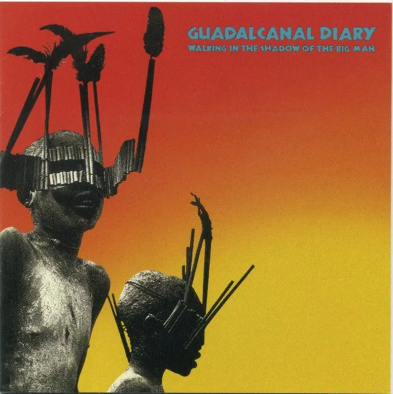Guadalcanal Diary - Walking In The Shadow Of The Big Man (CD)
