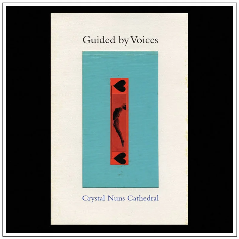 Guided By Voices - Crystal Nuns Cathedral LP