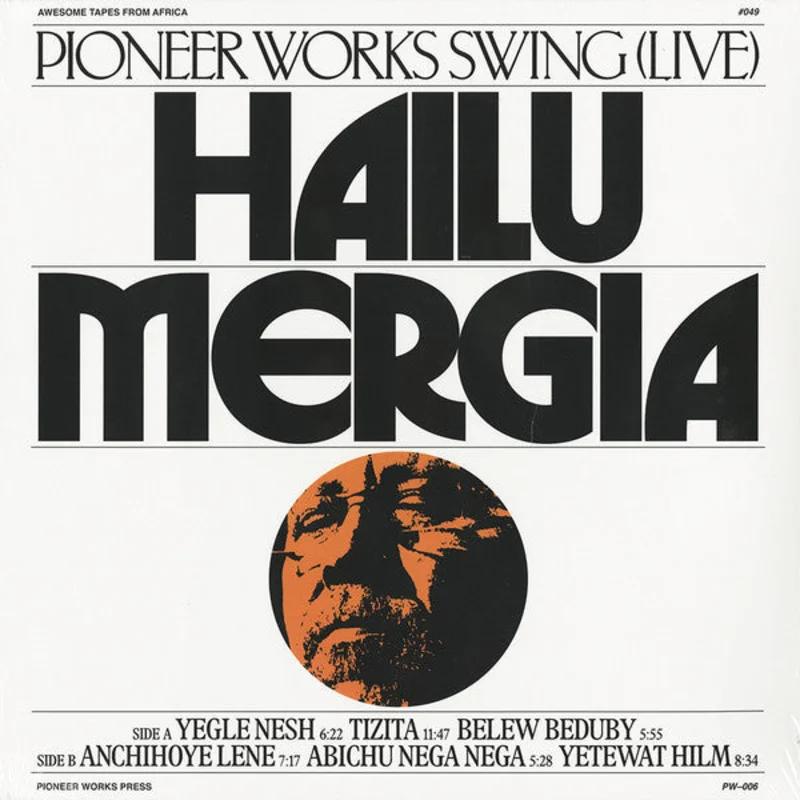 Hailu Mergia - Pioneer Works Swing (Live) (Vinyl)
