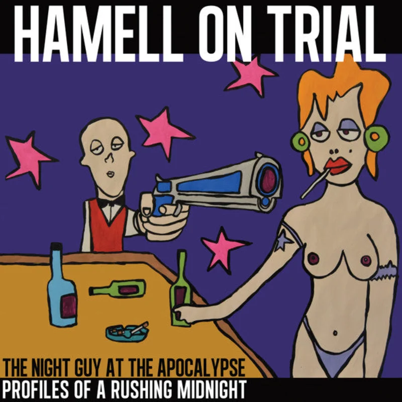 Hamell On Trial - The Night Guy At The Apocalypse Profiles Of A Rushing Midnight (Vinyl)