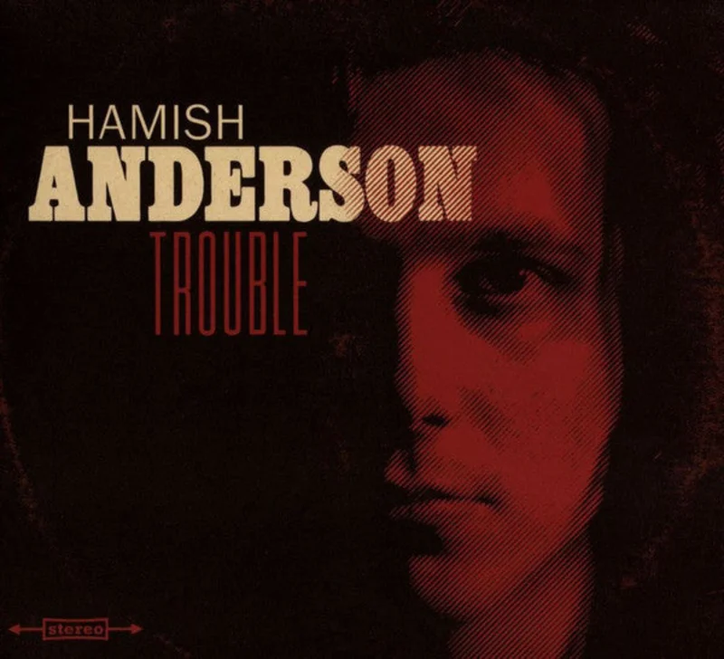 Hamish Anderson  - Trouble (CD)