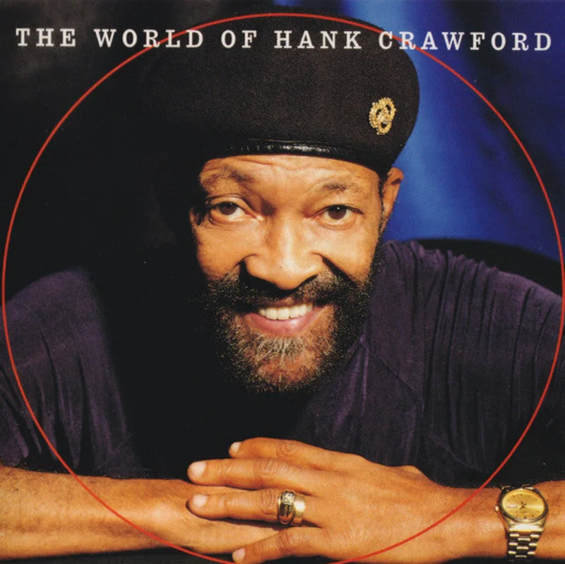 Hank Crawford - The World Of Hank Crawford (CD)