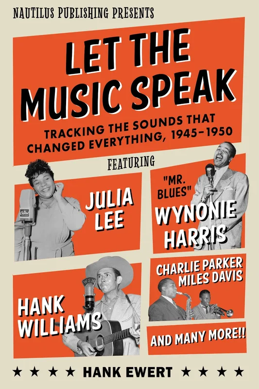 Hank Ewert - Let The Music Speak (Hardcover Book)