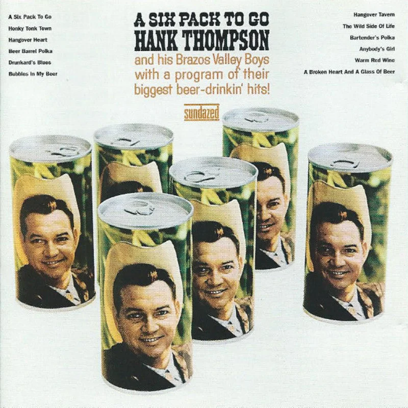 Hank Thompson And His Brazos Valley Boys - A Six Pack To Go (CD)