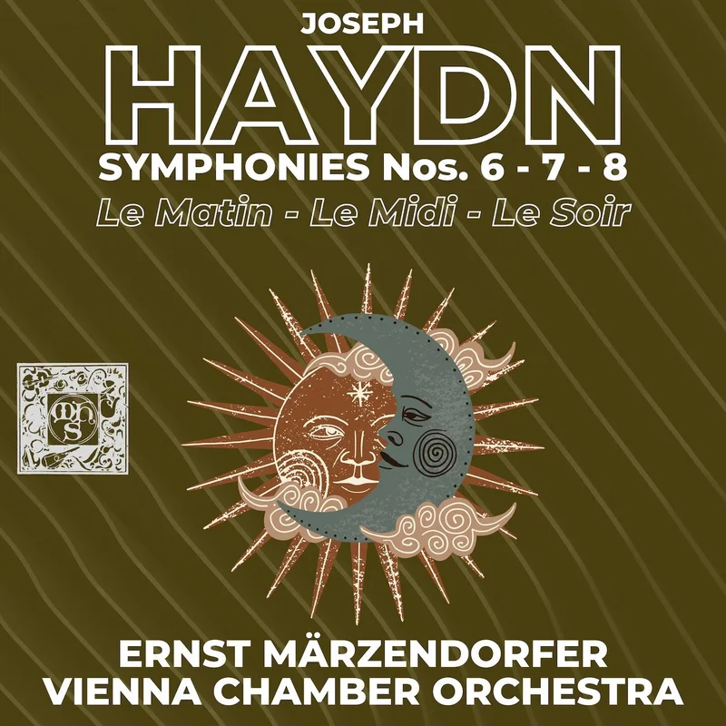 Haydn: Symphonies 6, 7 & 8 "Le Matin, Le Midi & Le Soir" - Vienna Chamber Orchestra, Ernst Mrzendorfer