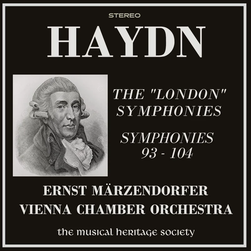 HAYDN: THE "LONDON" SYMPHONIES (Symphonies 93-104) - Vienna Chamber Orchestra, Ernst Mrzendorfer