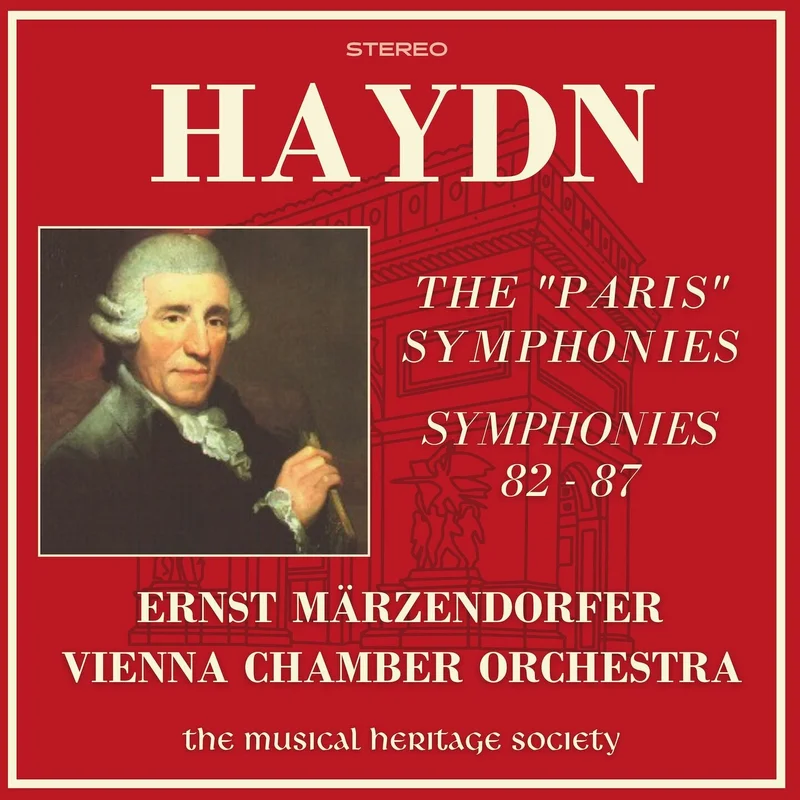 HAYDN: THE "PARIS" SYMPHONIES (Symphonies 82-87) - Vienna Chamber Orchestra, Ernst Mrzendorfer