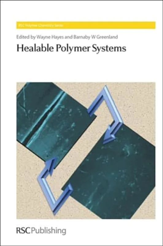 Healable Polymer Systems : Volume 5