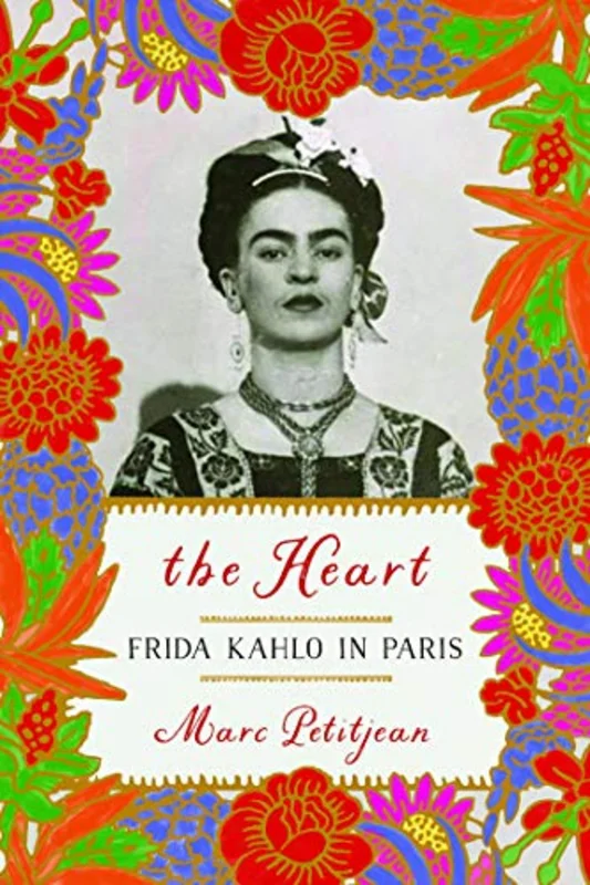 Heart: Frida Kahlo in Paris, The