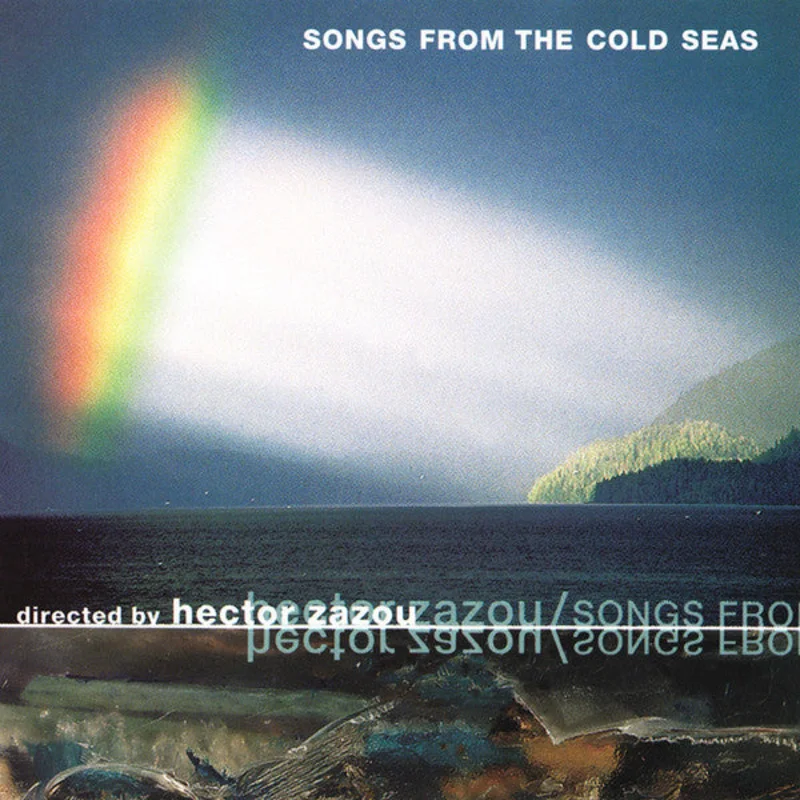 Hector Zazou - Songs From The Cold Seas (CD)