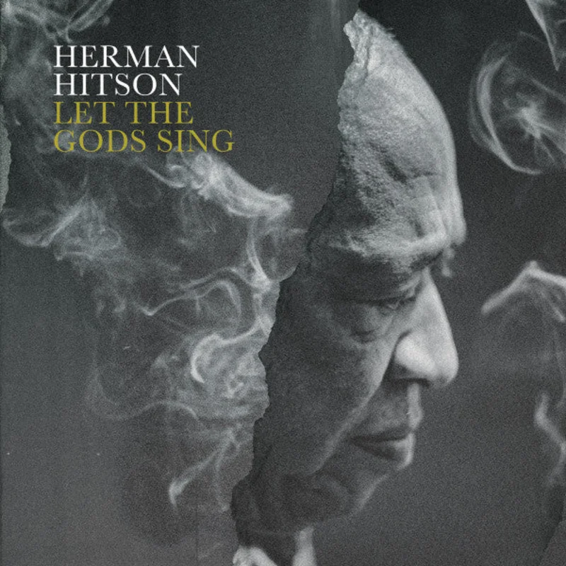 Herman Hitson - Let The Gods Sing (CD)
