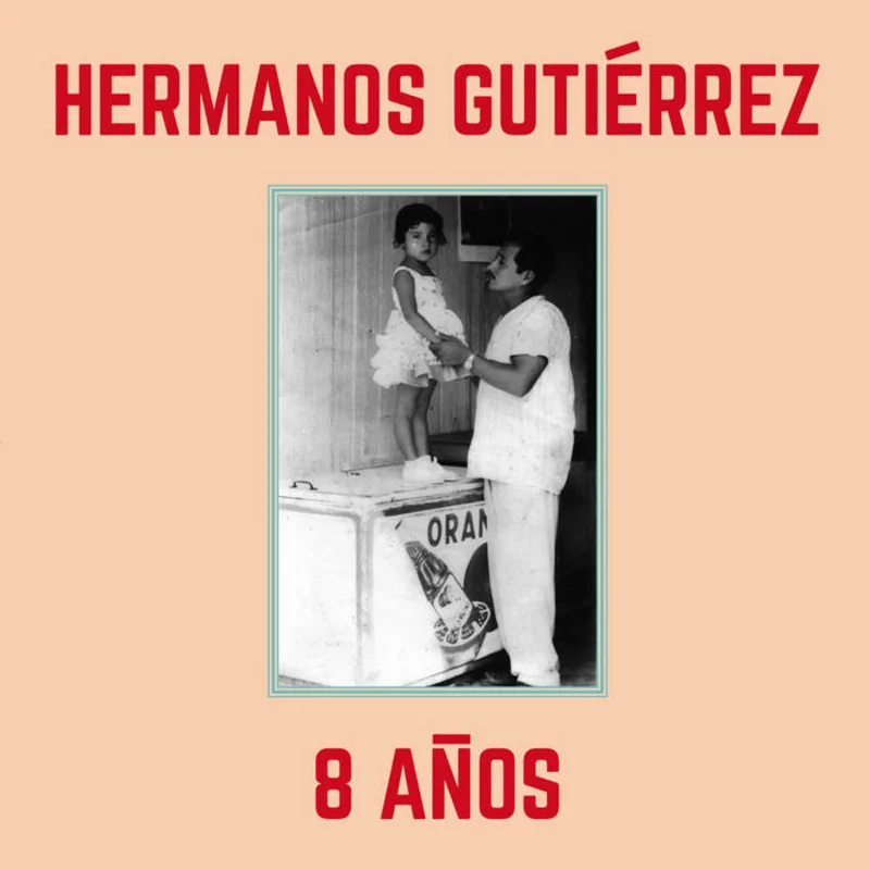 Hermanos Gutirrez - 8 Aos LP