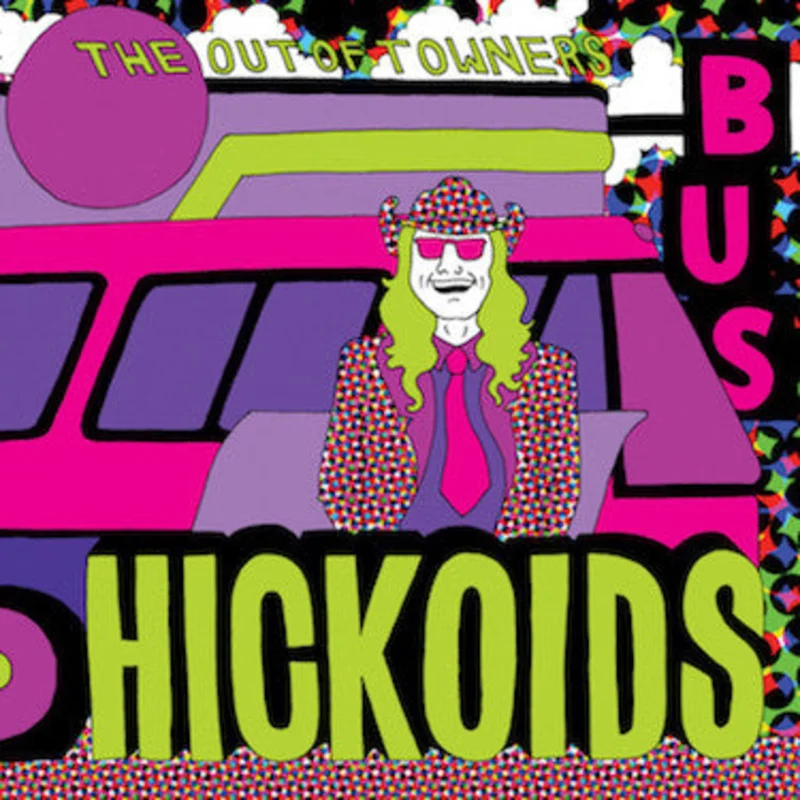 Hickoids - The Out Of Towners (CD)