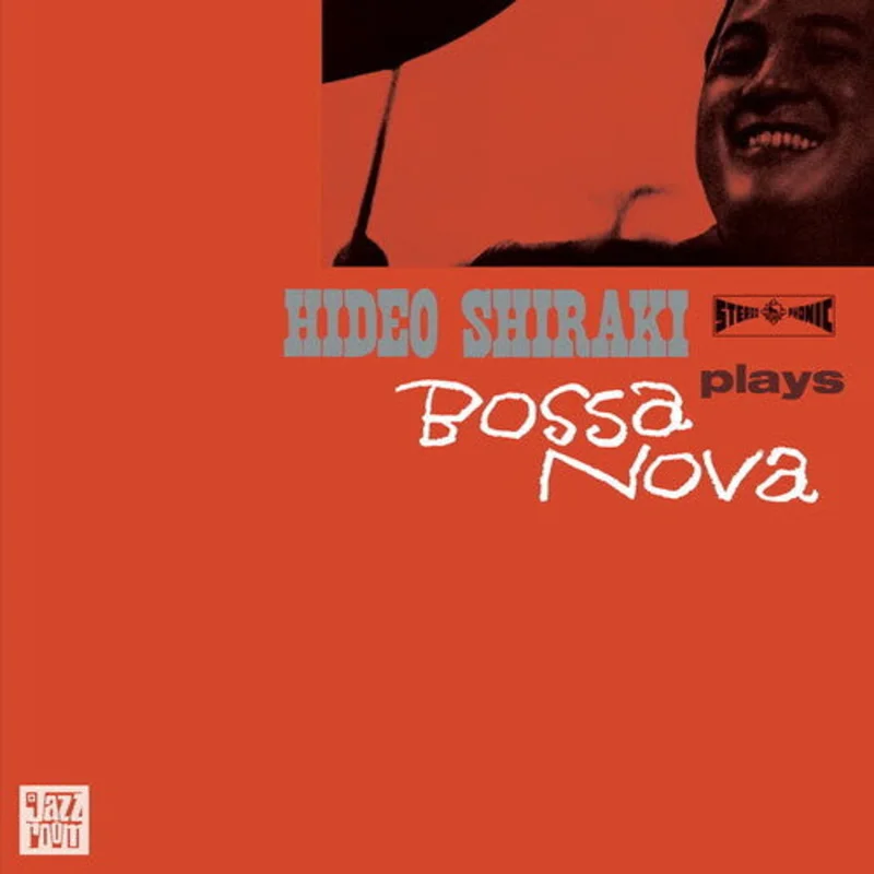 Hideo Shiraki - Plays Bossa Nova LP